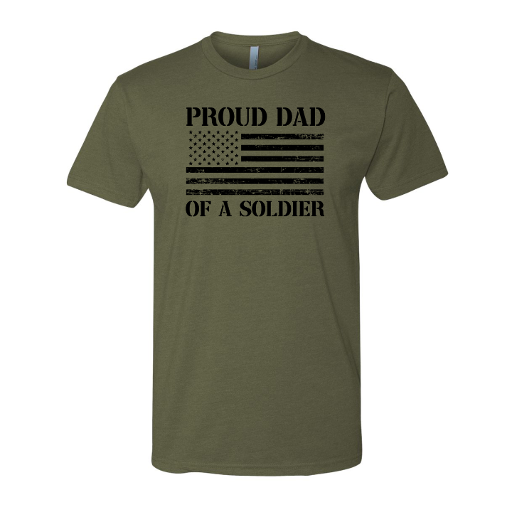 Proud Dad of A Soldier T Shirt Military Green Dad Oak and Liberty Small