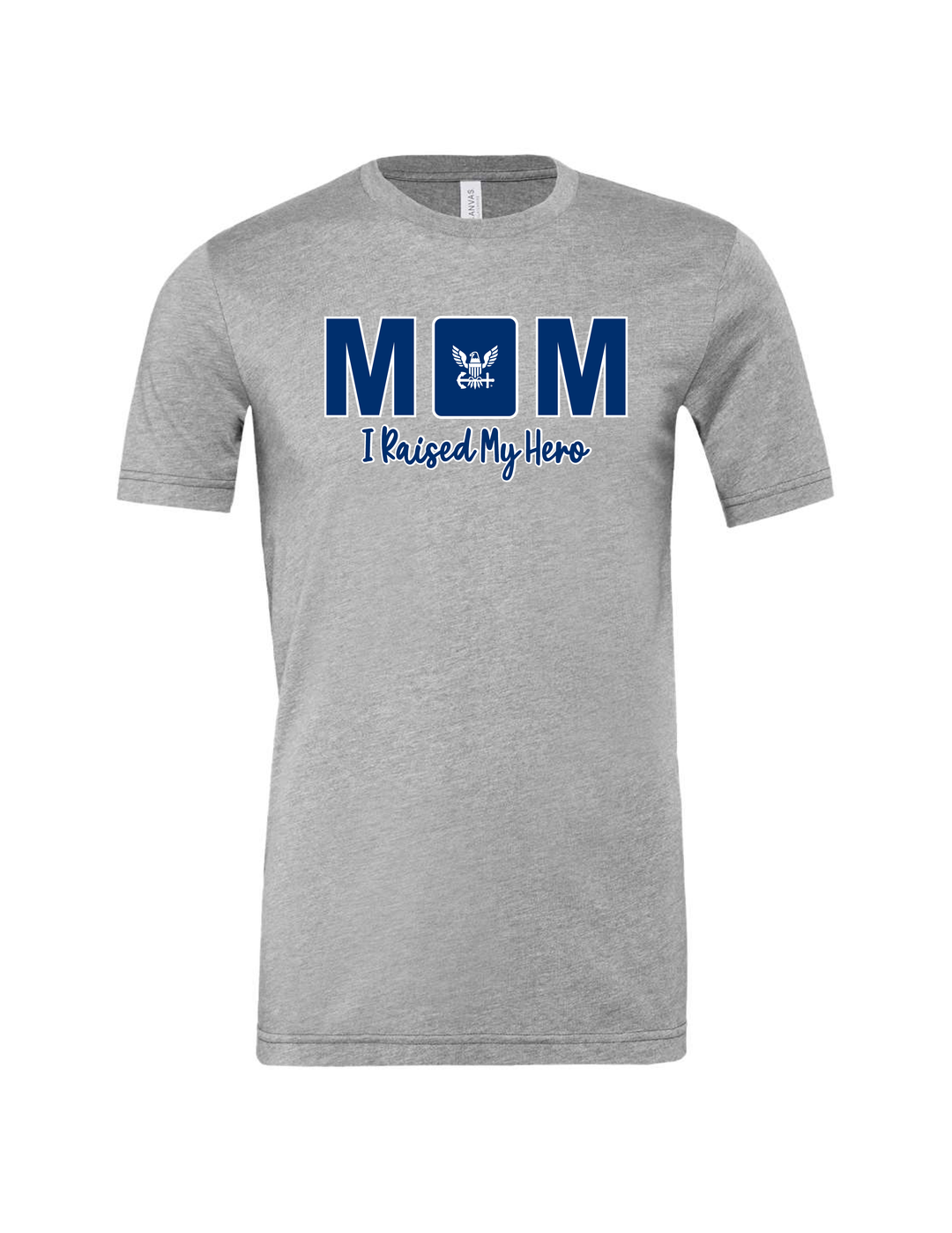 Navy Mom Raised My Hero T-Shirt (Athletic Heather)