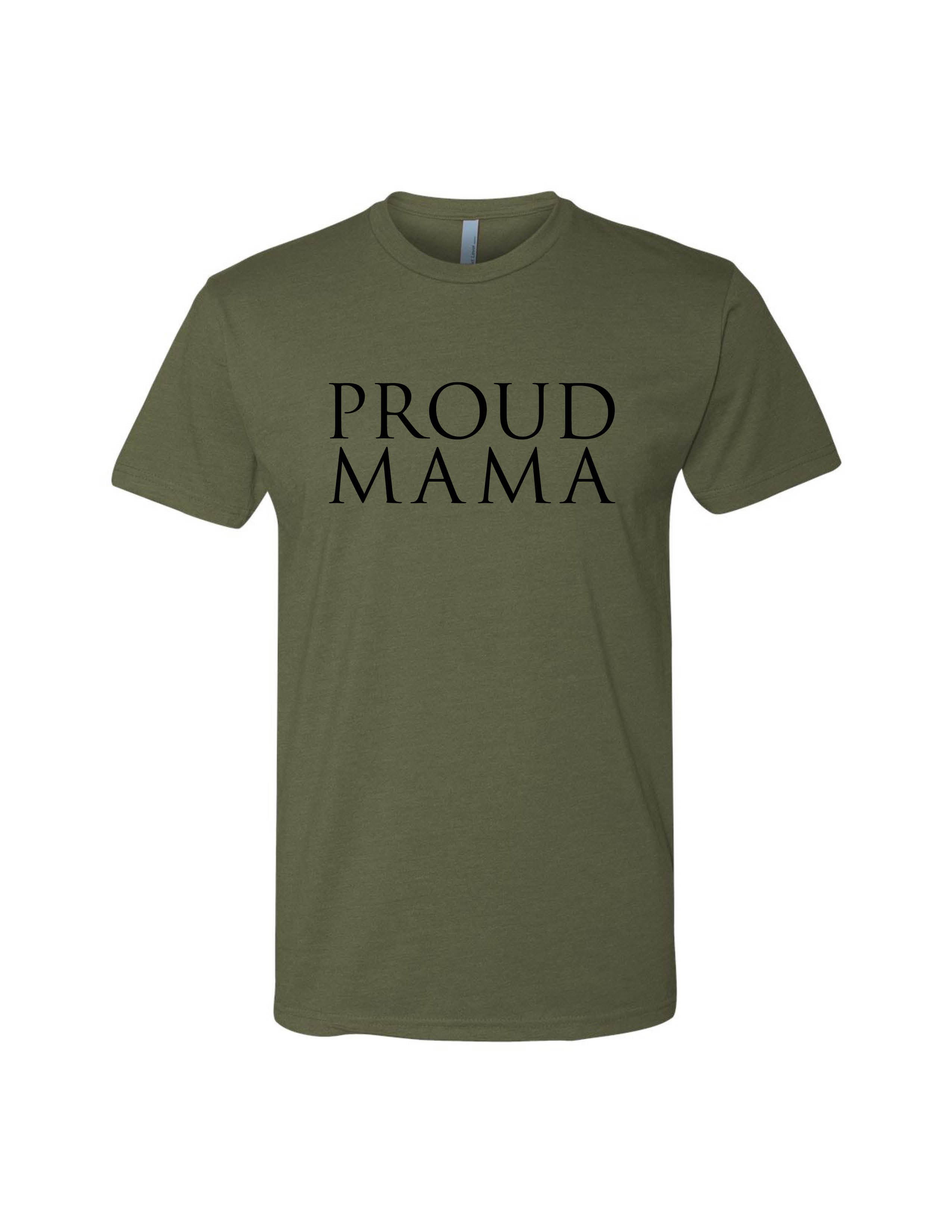 Military green t-shirt with ‘Proud Mama’ text – military family shirt by Oak and Liberty