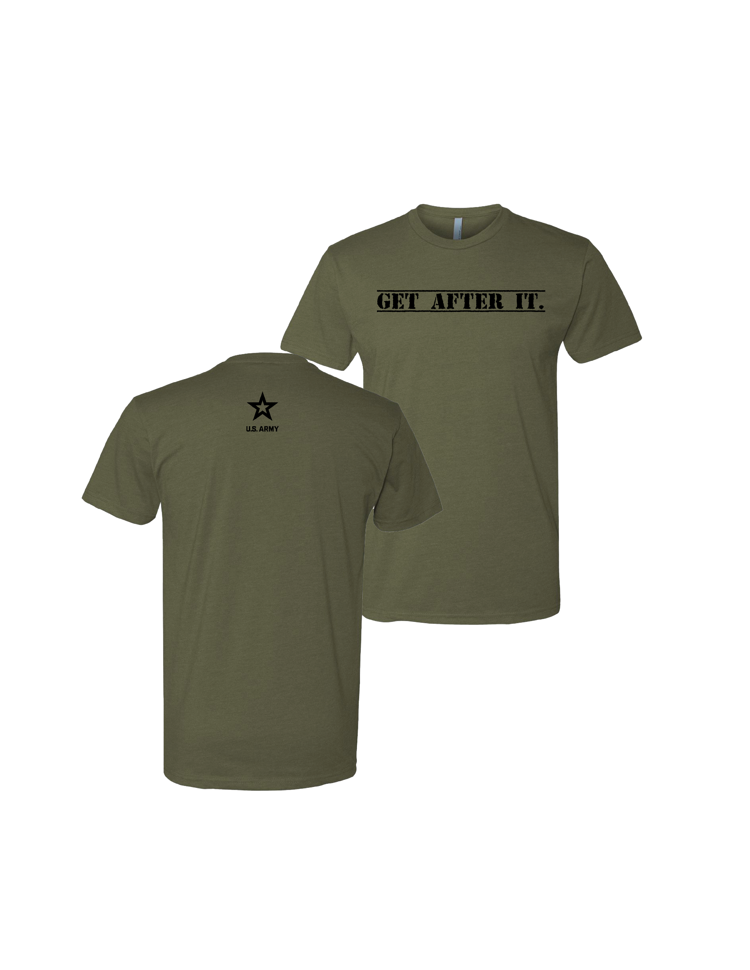 U.S. Army Get After It T-Shirt (Military Green)