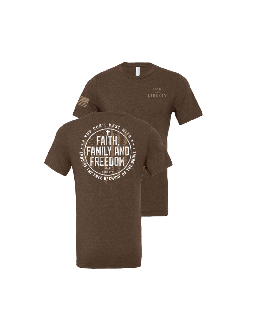 Oak & Liberty Faith Family and Freedom Patriotic T-Shirt – Heather Brown