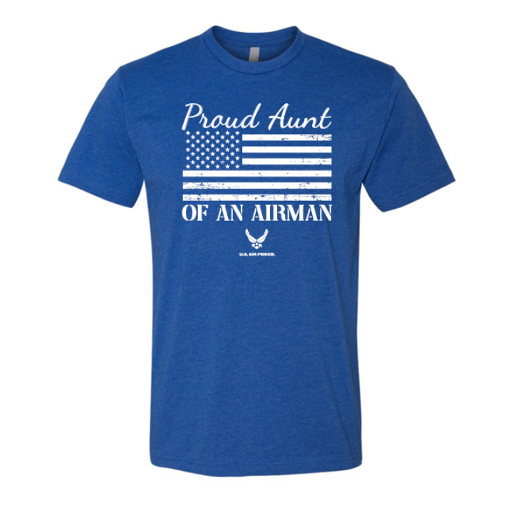Proud Aunt of an Airman | US Air Force T-Shirt