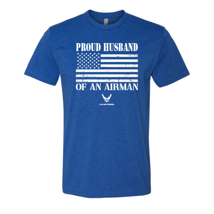 Proud Husband of an Airman | US Air Force T-Shirt