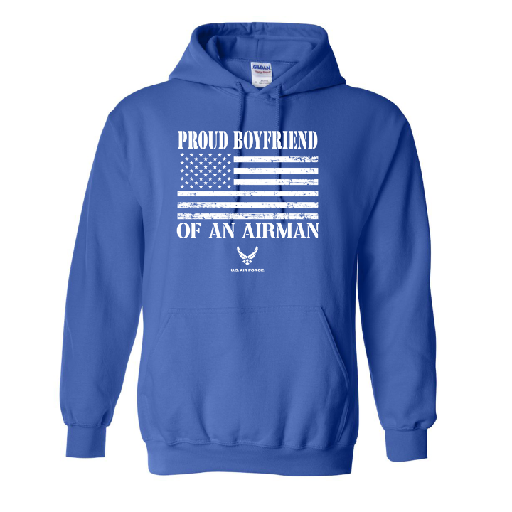 Proud Boyfriend of an Airman | US Air Force Hoodie