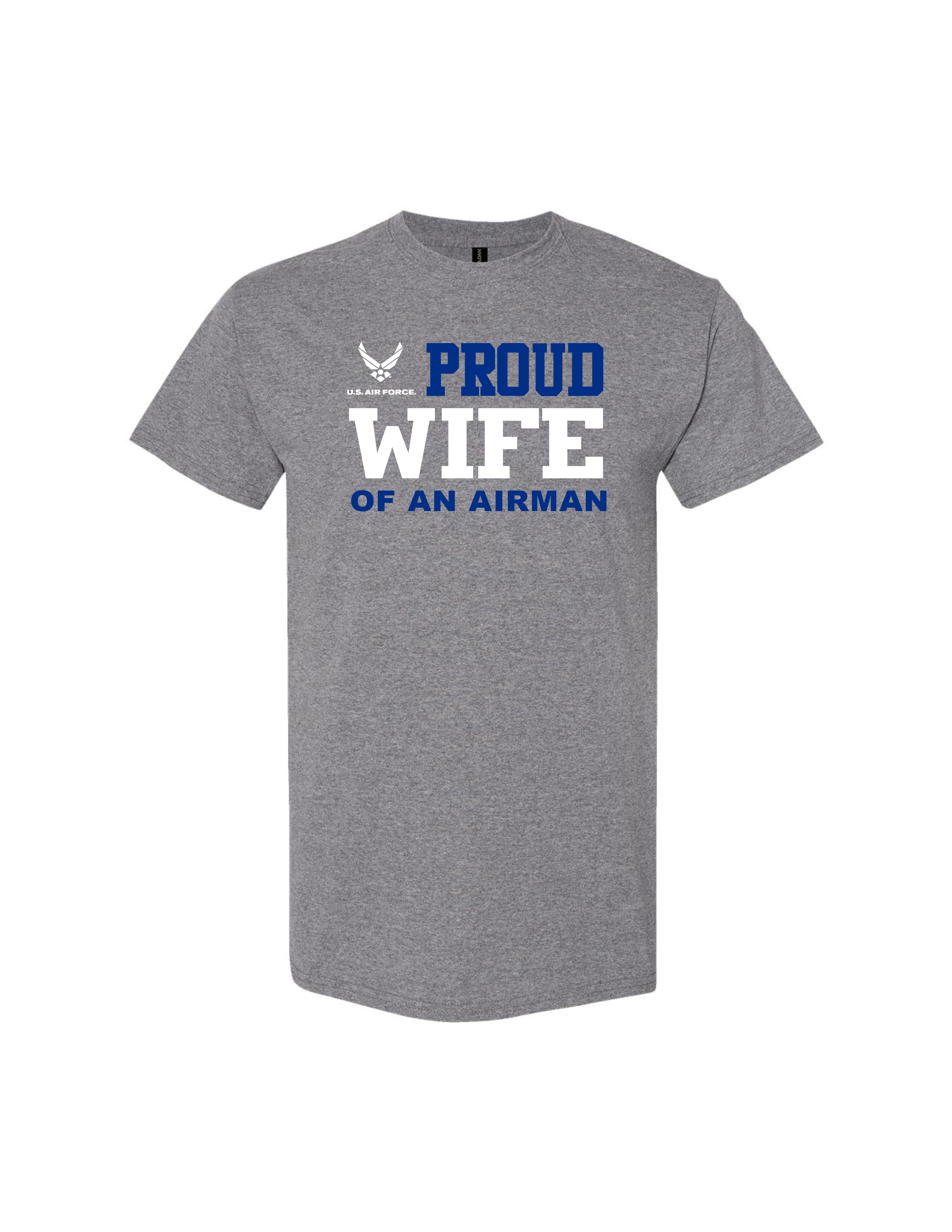 U.S. Air Force Proud Wife T-Shirt (Graphite Heather)
