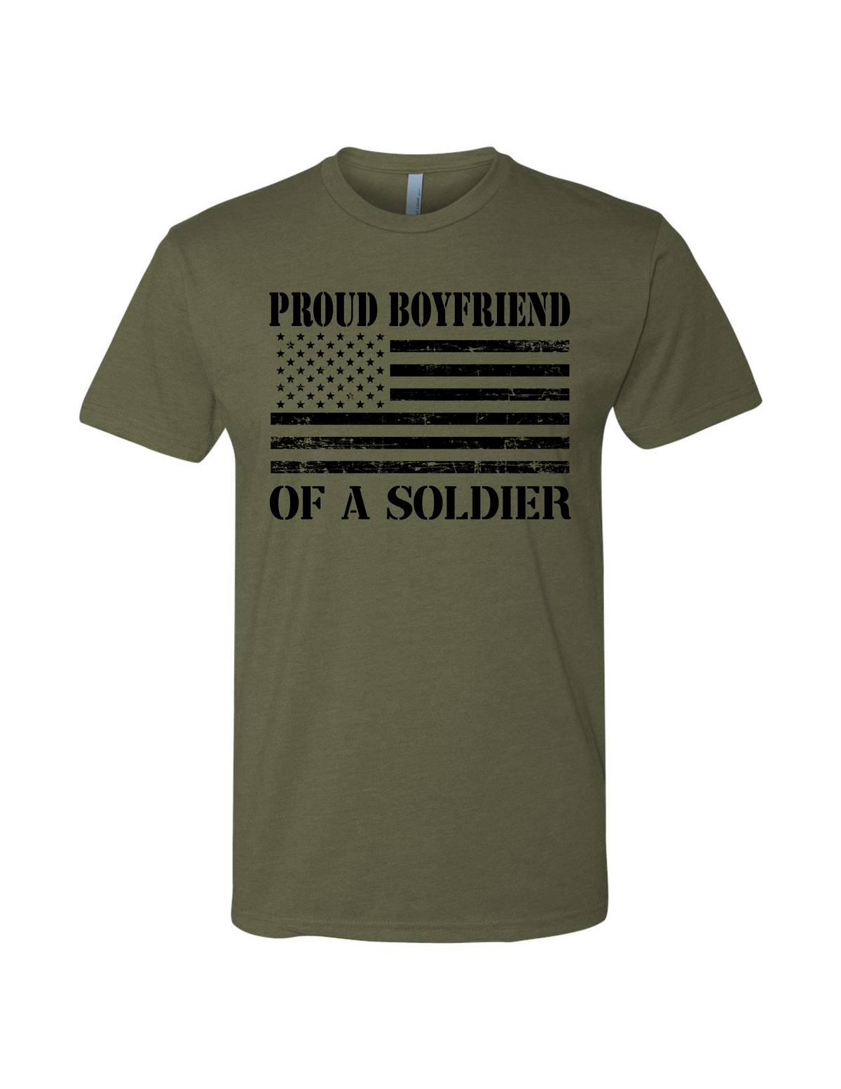Proud Boyfriend of a Soldier T-Shirt (Military Green) | Boyfriend