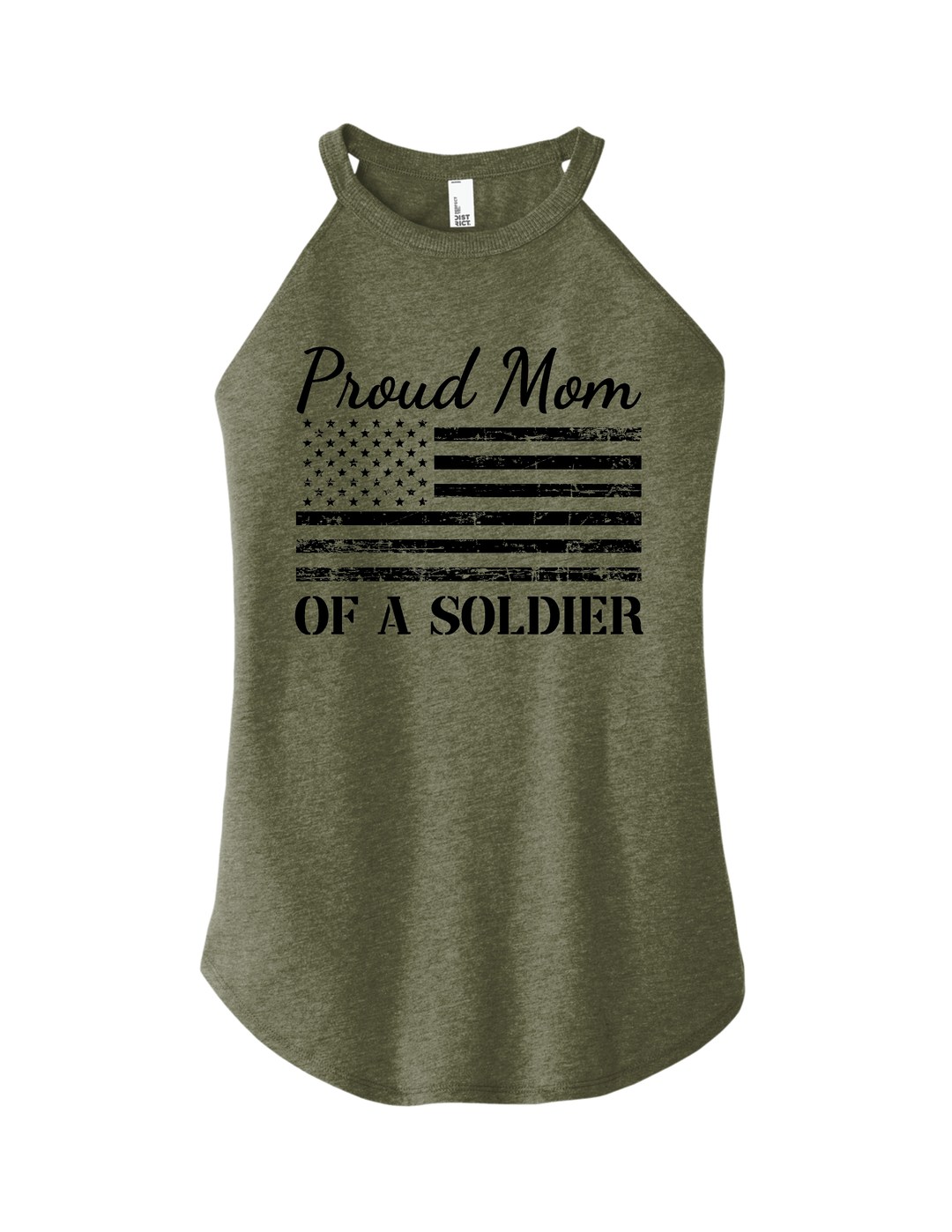 Proud Mom of a Soldier Tank (Green)