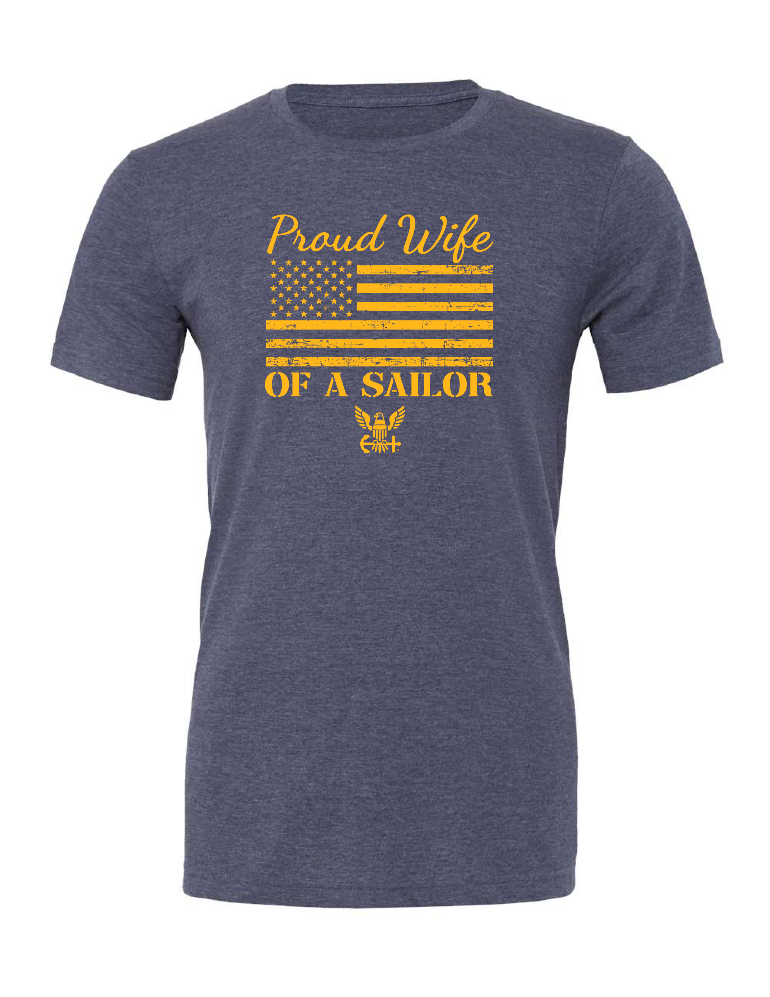 Gold American flag and Navy emblem printed on Proud Wife of a Sailor navy t-shirt.