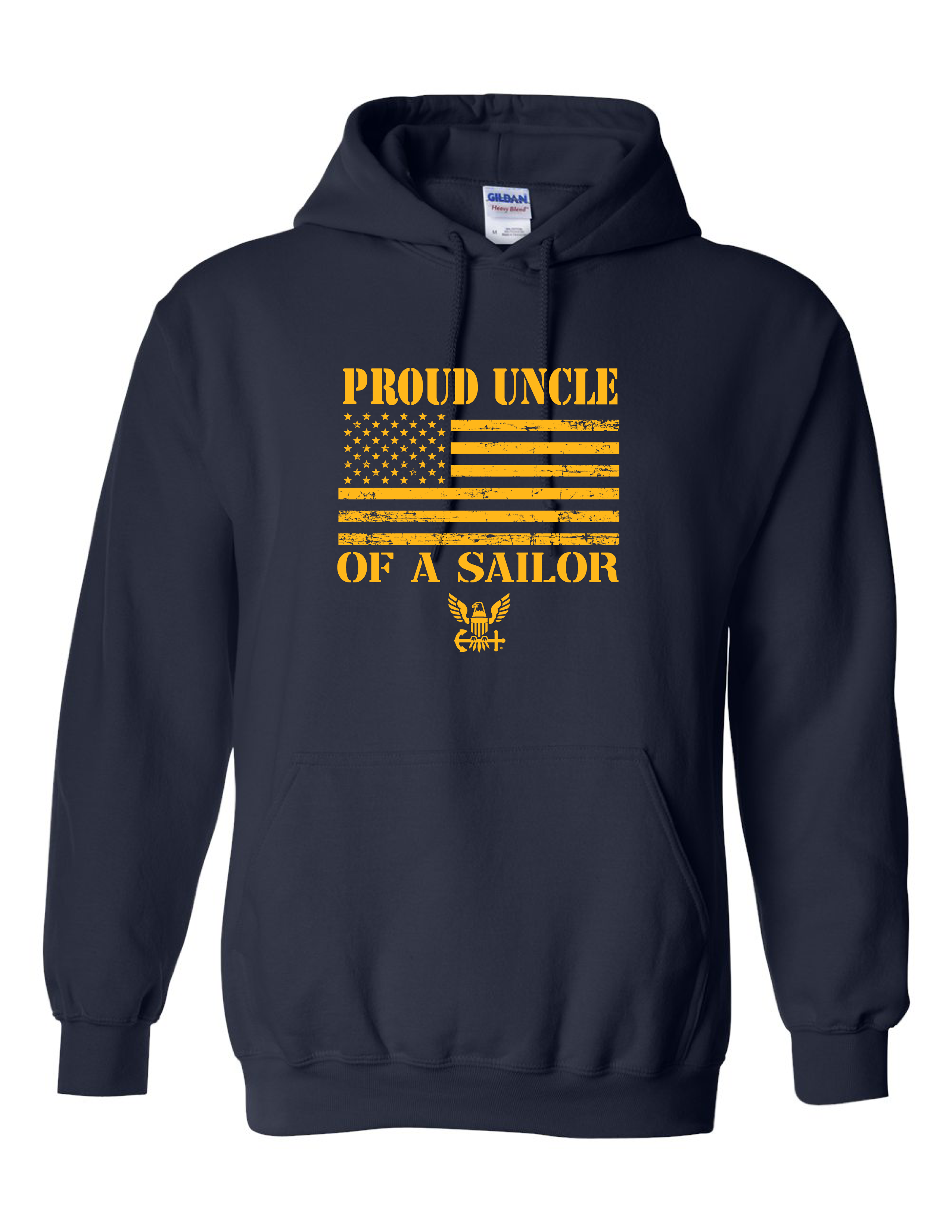 Gold American flag and Navy emblem printed on Proud Uncle of a Sailor navy hoodie.