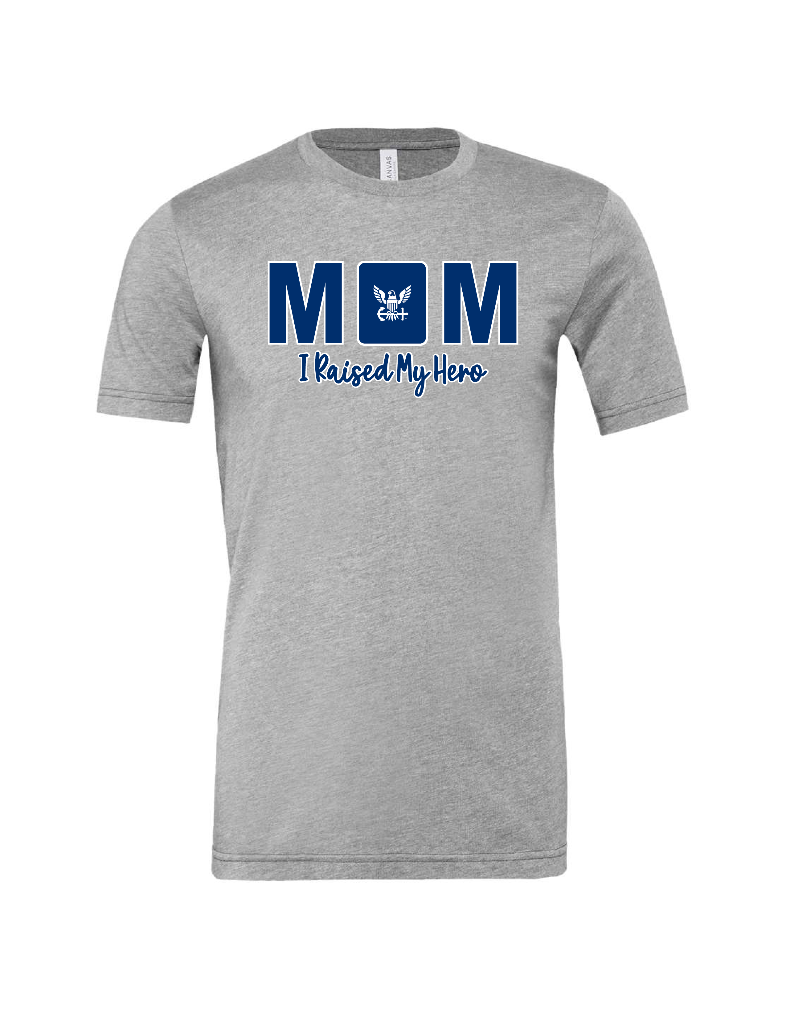 Navy Mom Raised My Hero T-Shirt in athletic heather — soft graphic tee for proud Navy moms