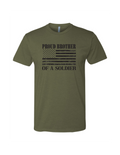 Proud Brother of a Soldier T-Shirt (Military Green)