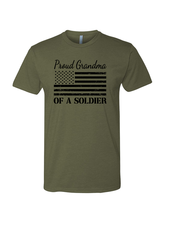 Proud Grandma of a Soldier T-Shirt (Military Green)