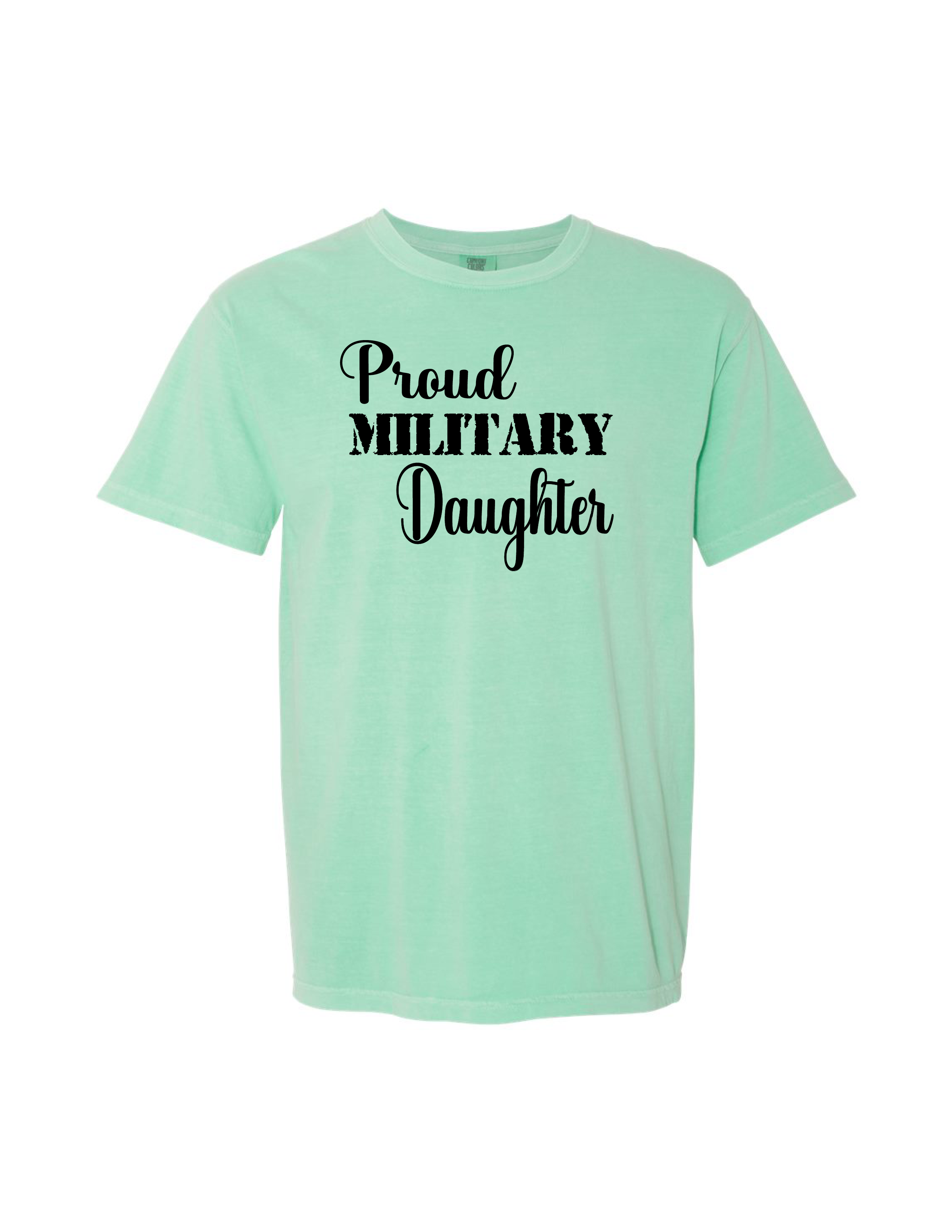 Proud Military Daughter Patriotic T-Shirt (Island Reef)