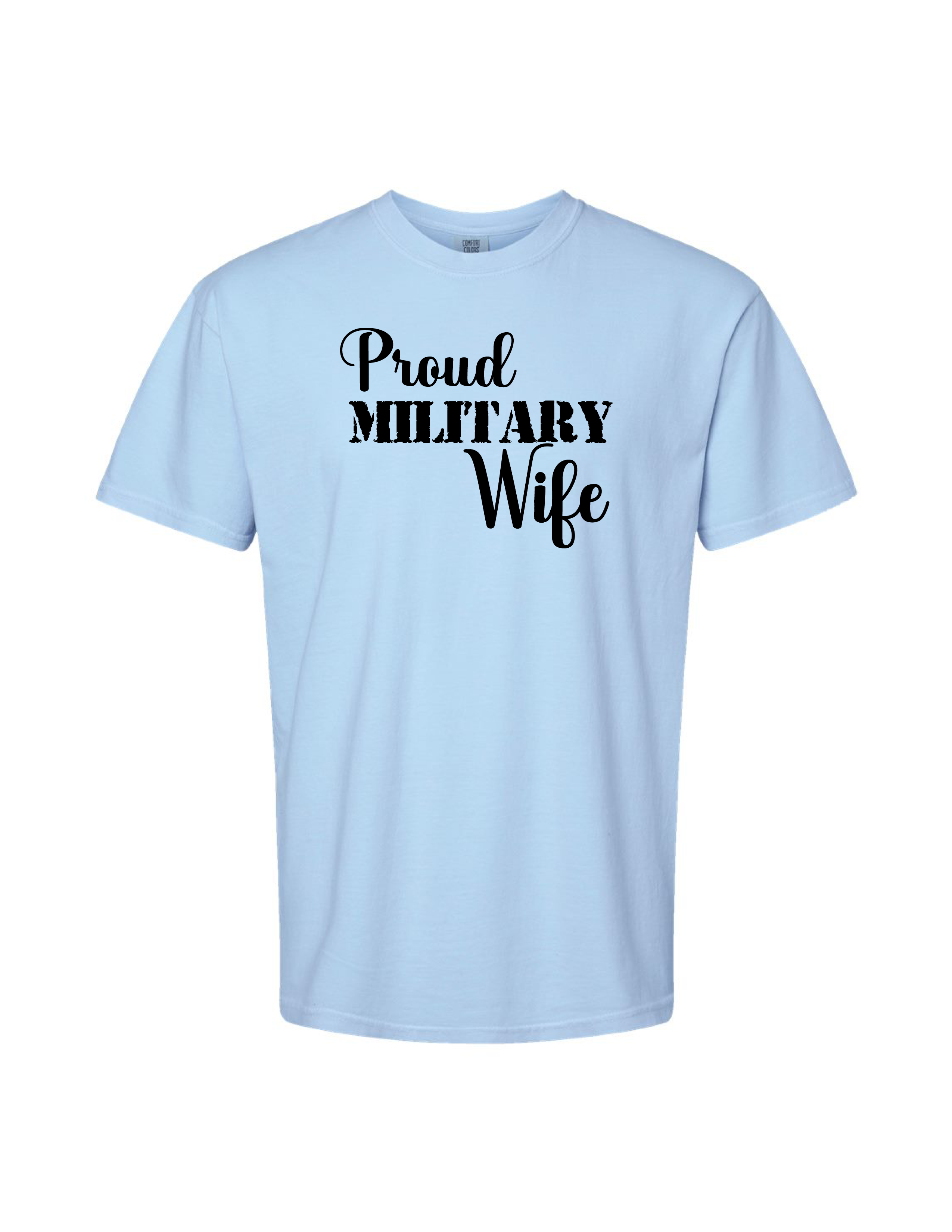 Proud Military Wife Patriotic T-Shirt (Hydrangea)