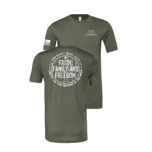 Oak & Liberty Faith Family and Freedom Patriotic T-Shirt, Military Green