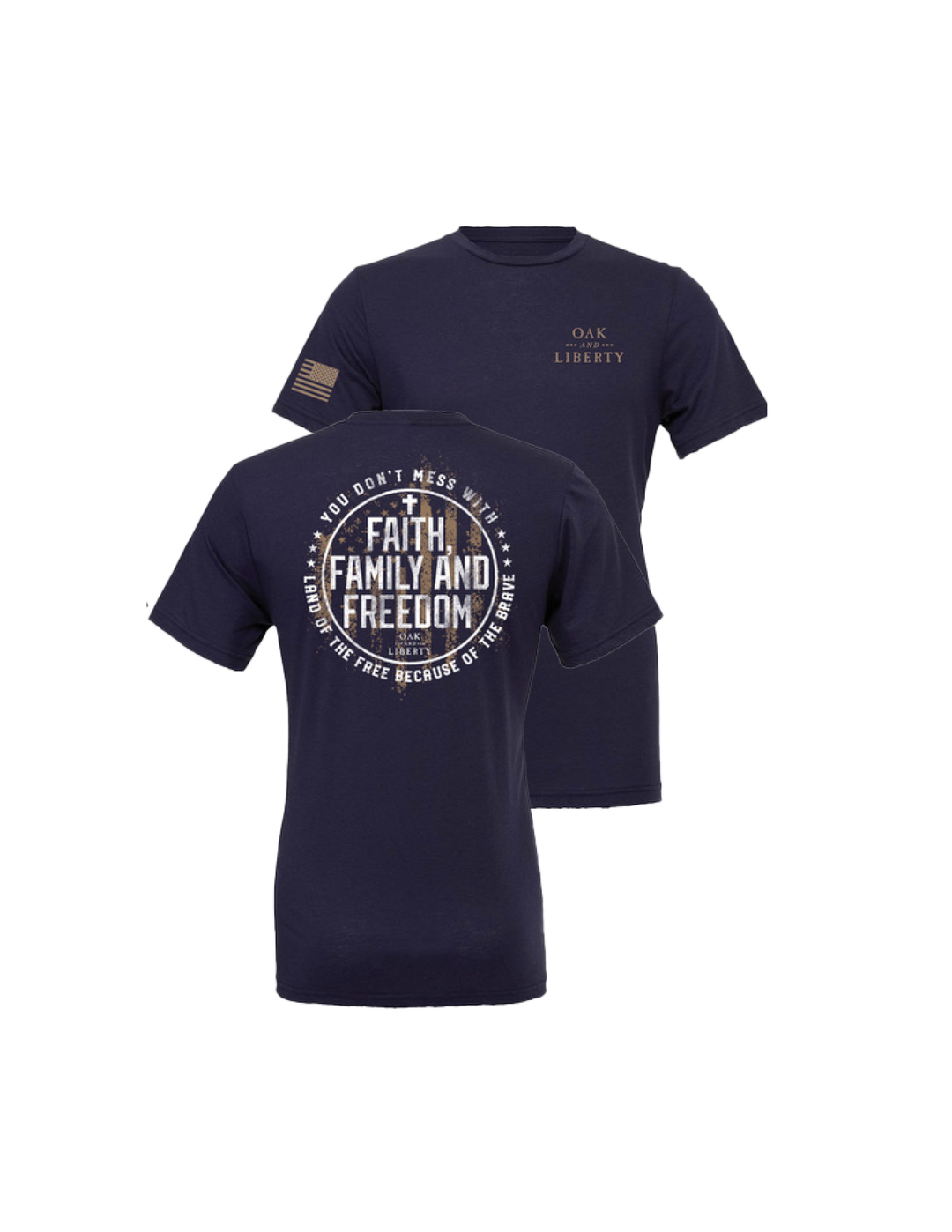 Oak & Liberty Faith Family and Freedom Patriotic T-Shirt – Navy