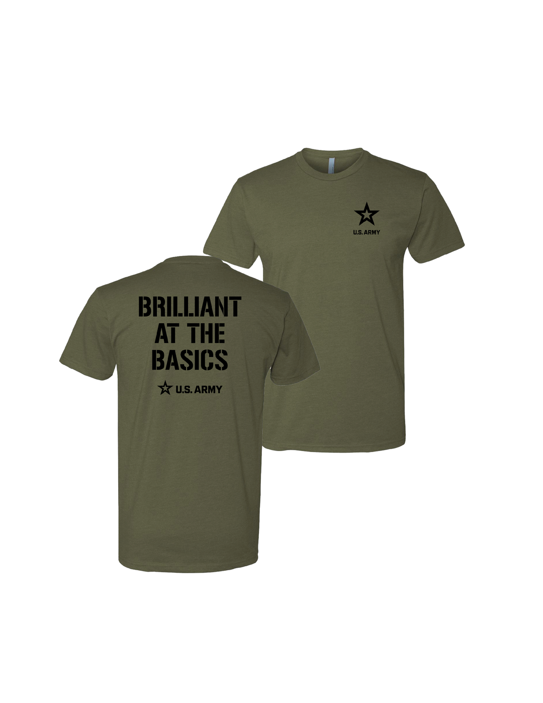 U.S. Army “Brilliant at the Basics” T-Shirt (Military Green)